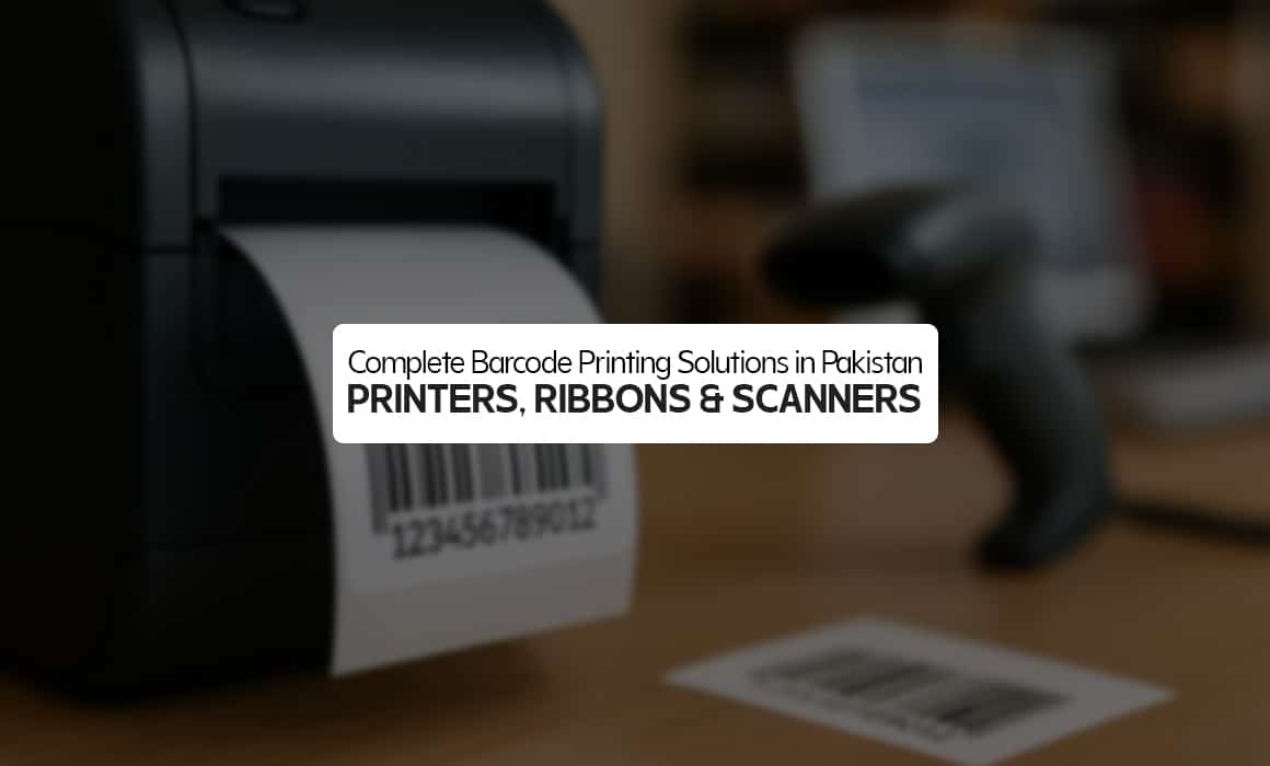 Complete Barcode Printing Solutions in Pakistan – Printers, Ribbons & Scanners